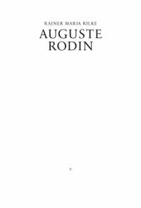 Rainer Marie Rilke - Auguste Rodin